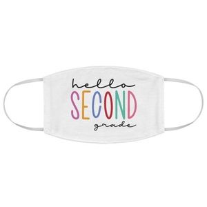 Hello Second Grade Teacher Fabric Face Mask